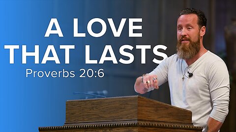 A Love That Lasts