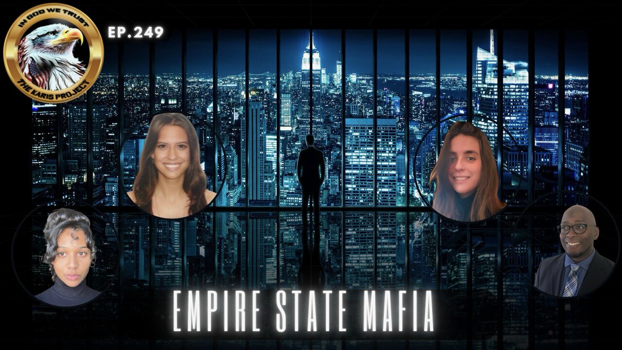 Ep. 249 Empire State Mafia