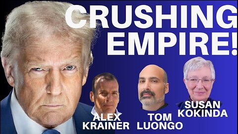 Trump vs. The Shadow Powers: Unmasking the Global Puppet Masters with Luongo, Kokinda & Krainer