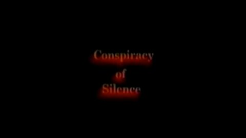 CONSPIRACY OF SILENCE (1994)