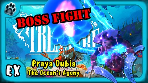 Another Crab's Treasure Boss 18 | Praya Dubia, The Ocean's Agony