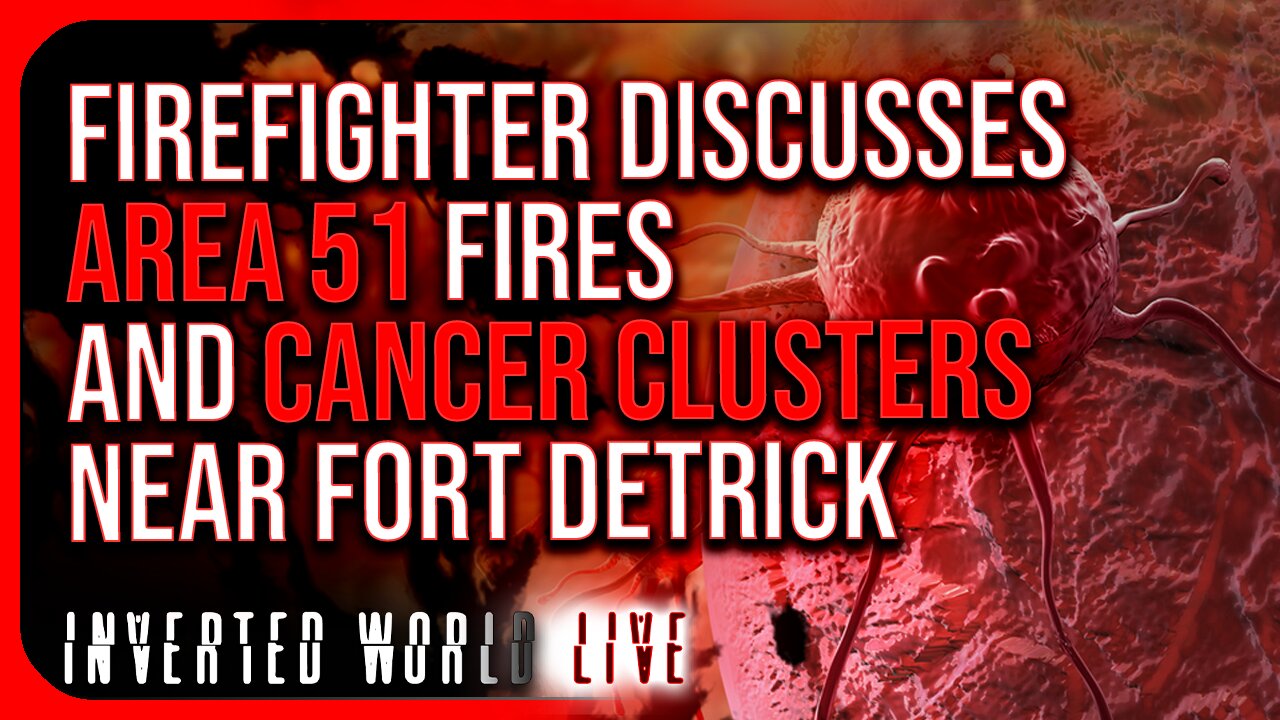 Firefighter Discusses Area 51 Fires and Cancer Clusters Near Fort Detrick