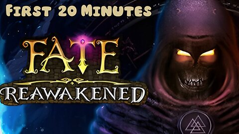 FATE: Reawakened - First 20 Minutes (No Commentary Gameplay)