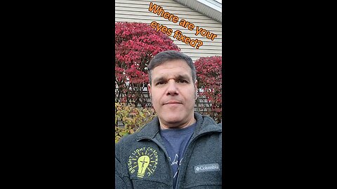 where are your eyes fixed?