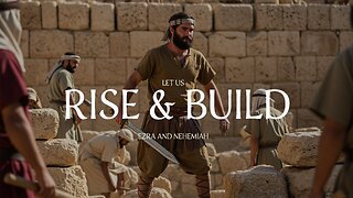 Let us Rise and Build - Pastor Bruce Mejia