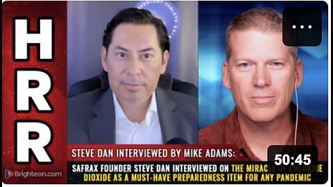 Safrax founder Steve Dan interviewed on the miracle of chlorine dioxide as a must-have preparedness item for any pandemic