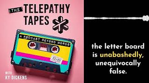 The Telepathy Tapes Episode 8 Gatekeepers of Truth - Telepathy and the Spelling Controversy