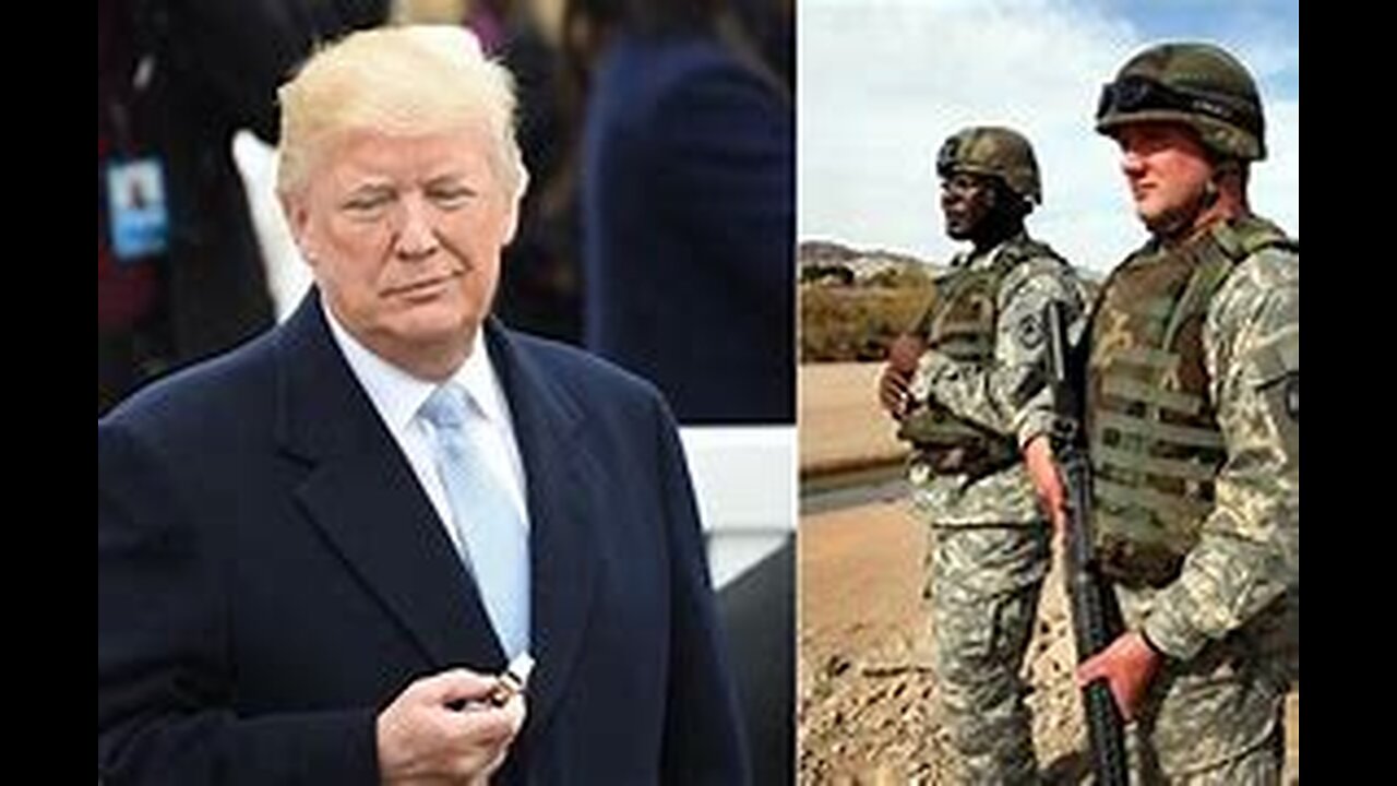 Trump Deploys Military to Reinforce Border: ‘A Show of Force’