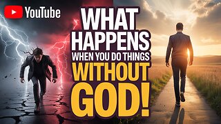 🤯 THIS IS WHAT HAPPENS When You Do Things WITHOUT GOD! (Big Mistake) ⚠️ #LifeWithoutGod #Spiritual