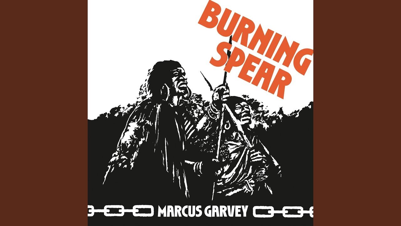 Burning Spear - Marcus Garvey
