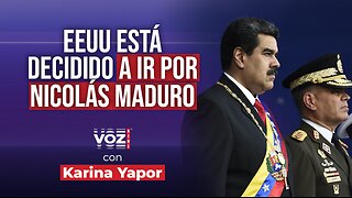 EEUU está decidido a ir por Nicolás Maduro