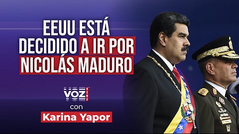 EEUU está decidido a ir por Nicolás Maduro