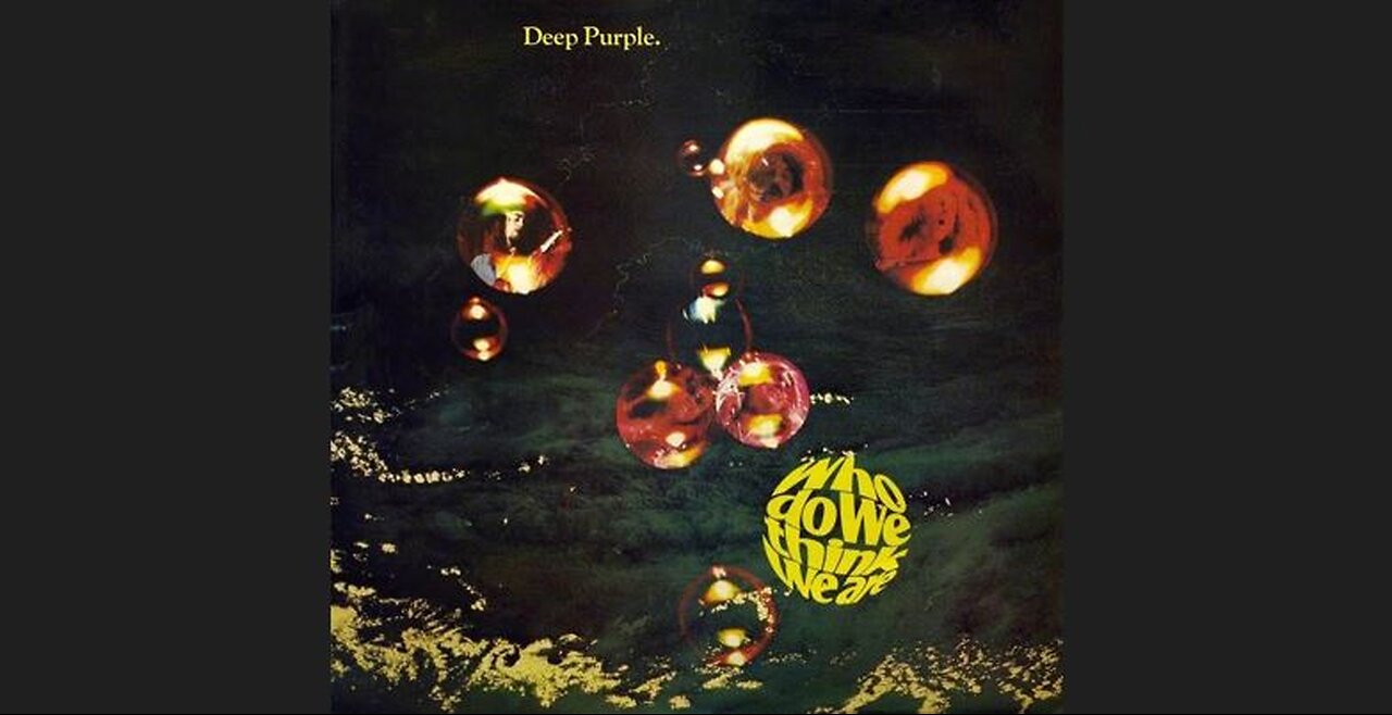 Deep Purple - Who Do We Think We Are (1973) [Full Album]
