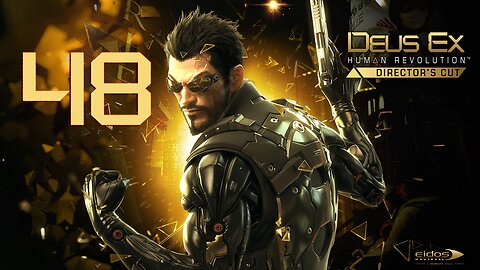 Deus Ex Human Revolution 048 Saving Malik