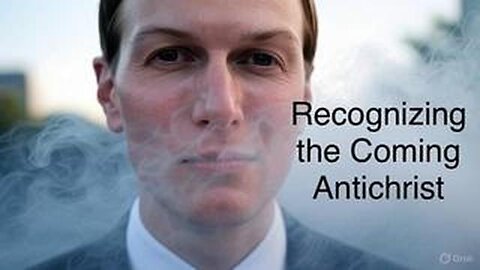 RECOGNIZING THE COMING ANTICHRIST (PART 1 THRU PART 3)