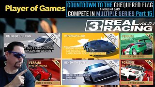 COUNTDOWN TO THE CHEQUERED FLAG: Real Racing 3 | T-Minus 44 DAYS: COMPETE IN MULTIPLE SERIES Part 15