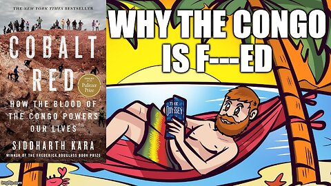 (Meathead Book Club Clips) Cobalt Red by Siddharth Kara : Why The Congo Is In Trouble