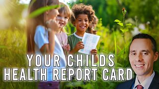 Your Child’s Health Report Card - Ron Meinhardt
