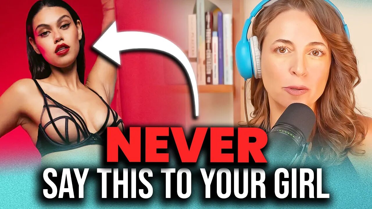 NEVER Reveal THIS to Your Girl!