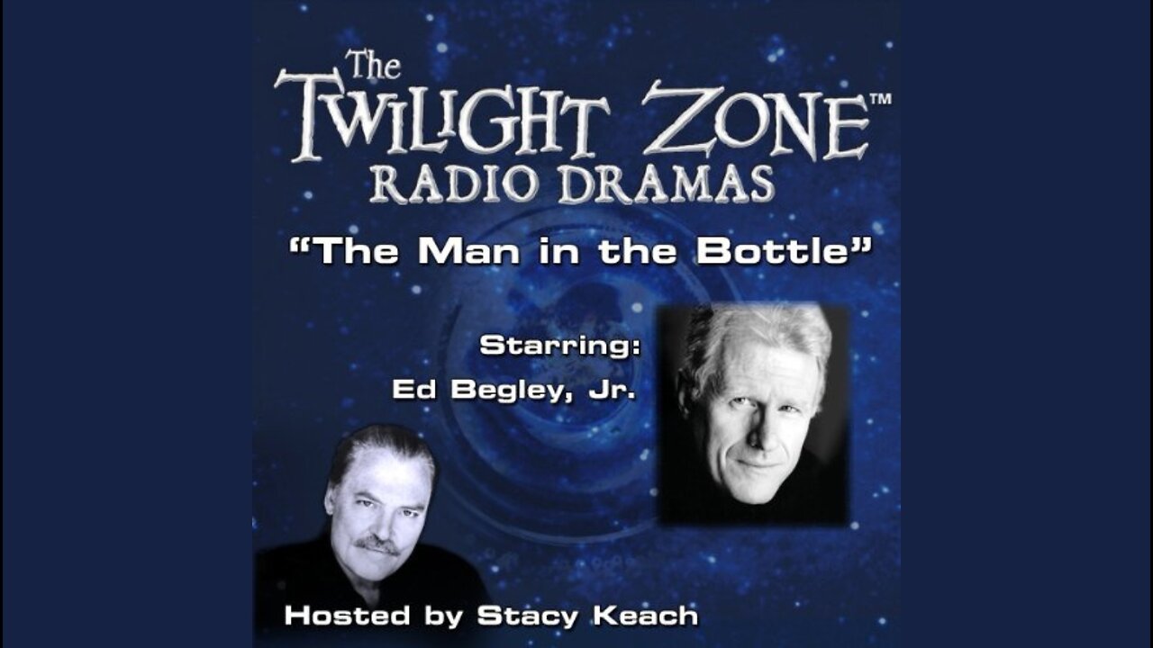 The Twilight Zone Radio Drama Ep04 The Man In The Bottle