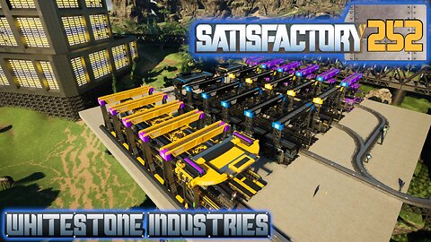 Satisfactory 1.1 | S4 Episode 251