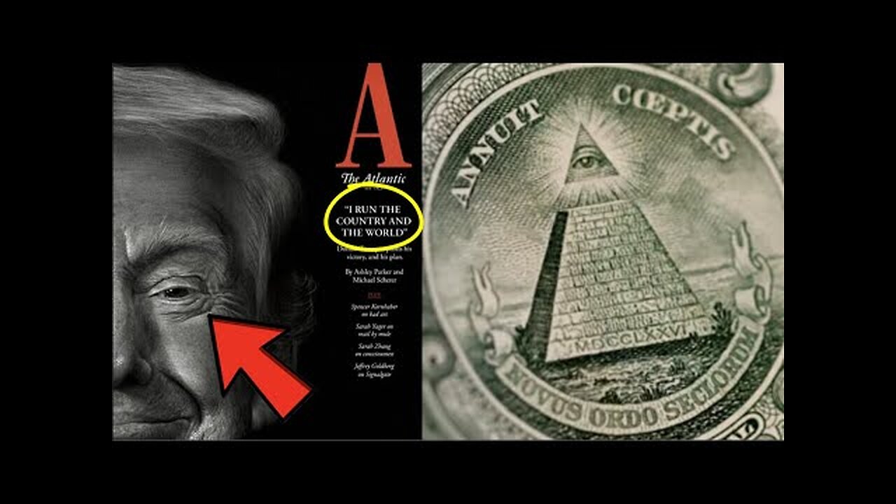 "I RUN THE COUNTRY AND THE WORLD!" THE ALL SEEING EYE OF THE NEW WORLD ORDERS ARCHITECT DONALD TRUMP