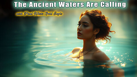 🌊✨ The Ancient Waters Are Calling 🙏🕉 Re-MEM-ber the Truth Beyond the Matrix Illusion ✨🌊