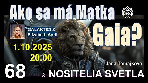 NOSITELIA SVETLA💫: Ako sa má Matka GAIA?