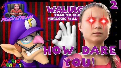 Waluigi's Road To Glory: Horlogic Will Go On (PART TWO) | PIGGU STREAMS