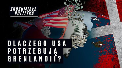 Czy Trump jest gotowy przejąć Grenlandię? Dlaczego USA potrzebują największej wyspy świata?