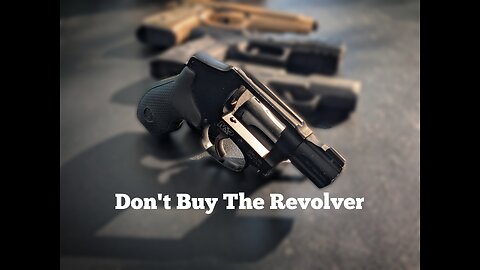 Revolvers Are Not For Ladies