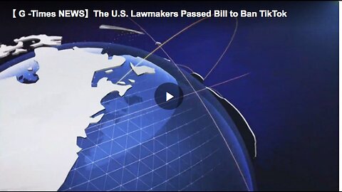 "Bill Passed by US Lawmakers to Ban TikTok"