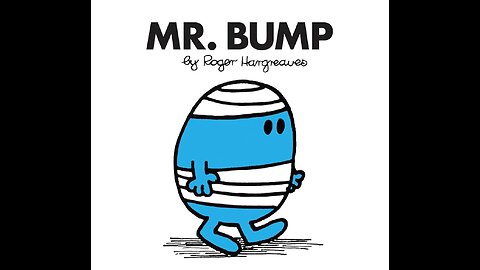 Mr Bump - Mr Men