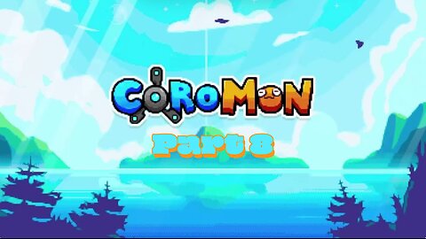 Coromon Part 8
