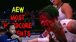 AEW Most Hardcore Moments Reaction