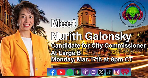 Meet Nurith Galonsky- Candidate for City Commissioner - At Large B - Brownsville Tech Live