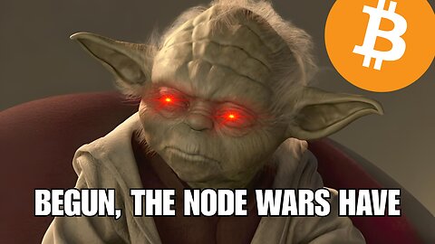 Bitcoin Node Wars! - (Have You Picked a Side?) | Bitcoin Banter