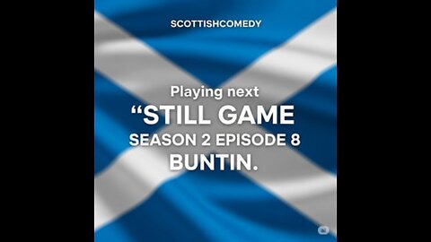 STILL GAME SEASON 2 EPISODE 8 BUNTIN
