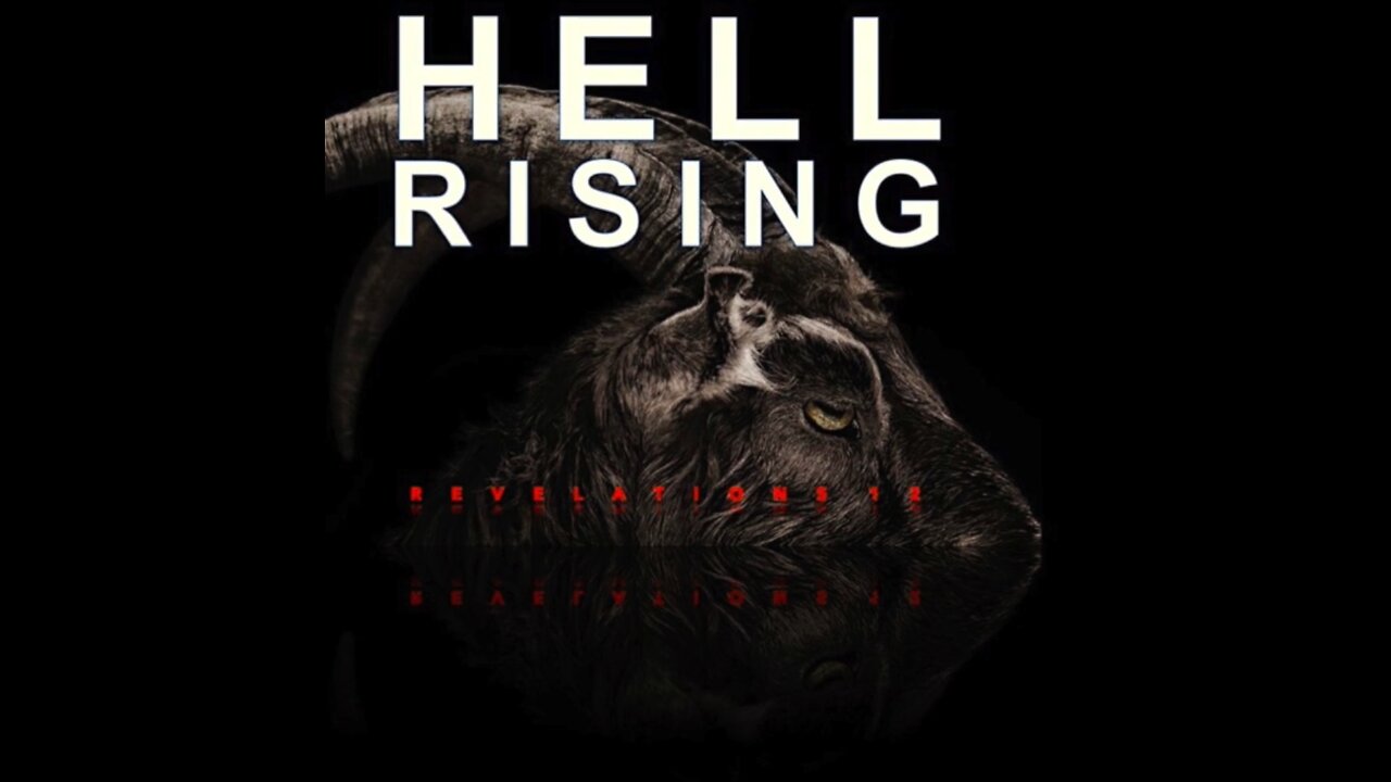 Hell Rising 1: Revelations 12