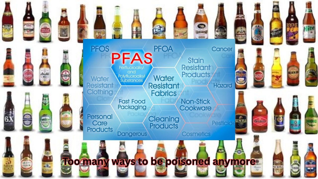 Recent testing has started to show beer having high amounts of forever chemicals