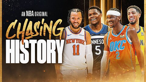 History In The Making | Chasing History | NBA