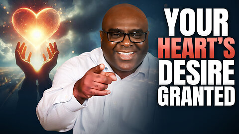 Your Heart's Desire Granted - Morning Prayer