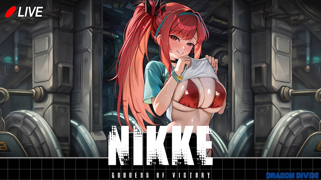 🔴Live! Nikke: A peak at some new stuff...