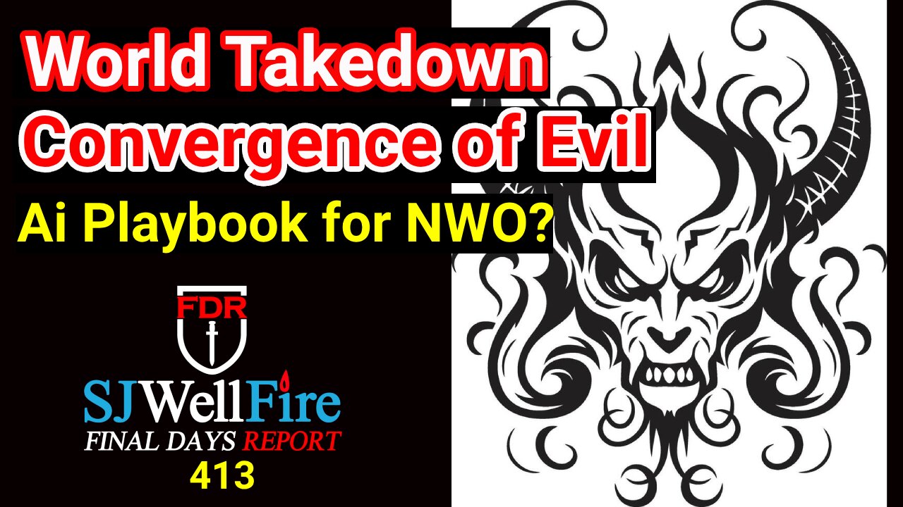 Evil is Converging on Many Fronts - By Design?