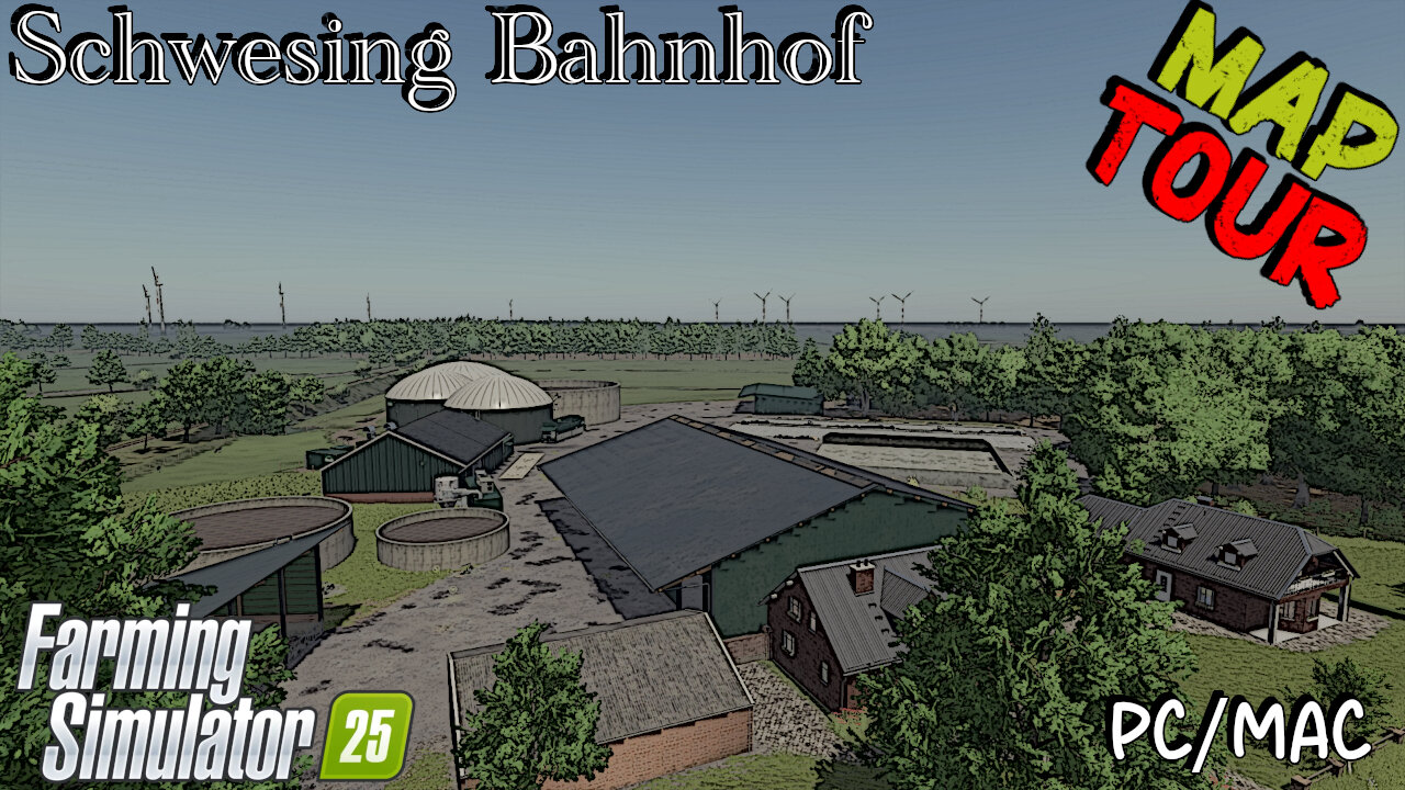 Map Tour | Schwesing Bahnhof | Farming Simulator 25