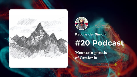 Mountain Portals of Catalonia - Podcast 20