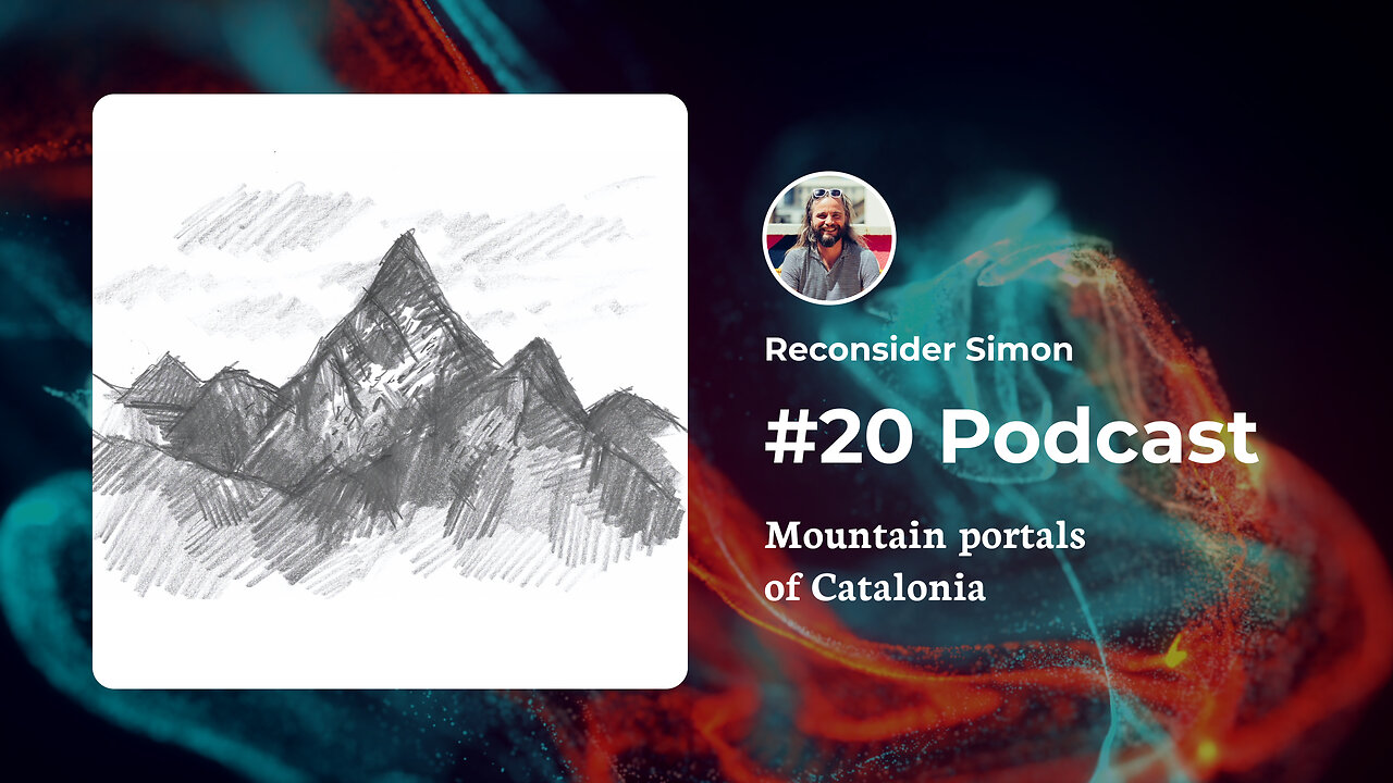 Mountain Portals of Catalonia - Podcast 20