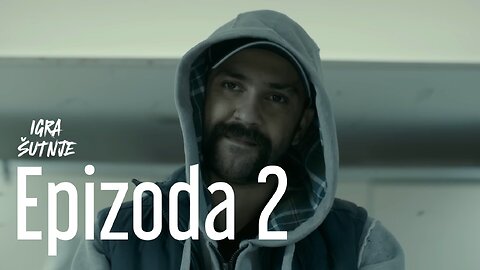 Igra Šutnje 2. Epizoda