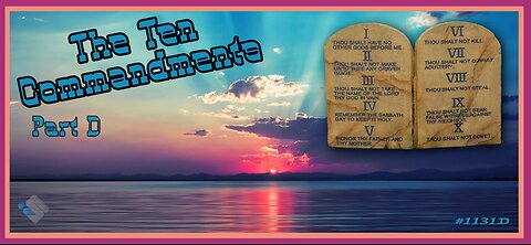 David J. Smith - 1131D - The Ten Commandments (Pt. D)