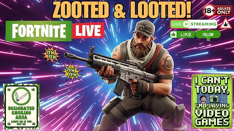 TIME TO GET ZOOTED AND LOOTED!
